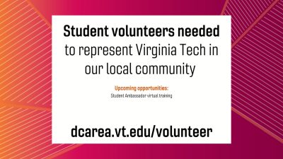 Volunteer to represent Virginia Tech in the DC area